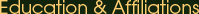 Education & Affiliations